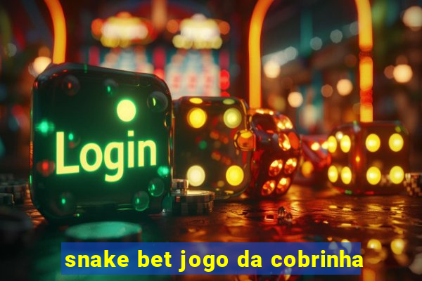 snake bet jogo da cobrinha